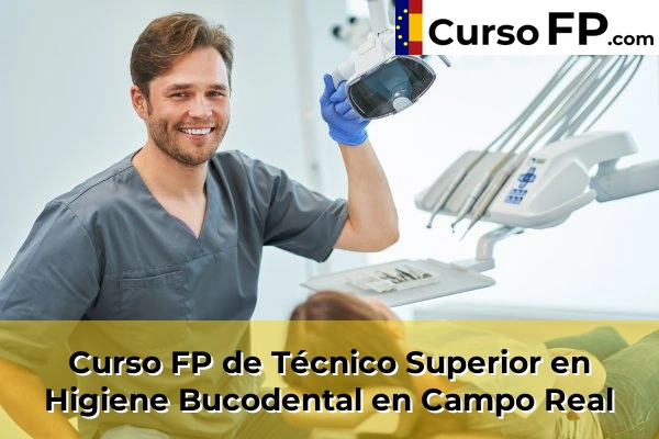 Curso FP de Técnico Superior en Higiene Bucodental en Campo Real