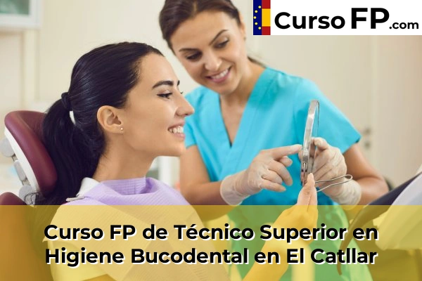 Curso FP de Técnico Superior en Higiene Bucodental en Valls 37 Curso FP de Técnico Superior en Higiene Bucodental en El Catllar