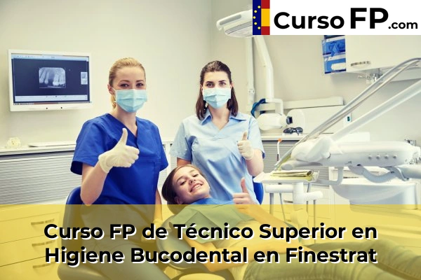 Curso FP de Técnico Superior en Higiene Bucodental en Bigastro 67 Curso FP de Técnico Superior en Higiene Bucodental en Finestrat