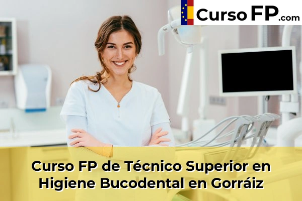 Curso FP de Técnico Superior en Higiene Bucodental en Ibero 45 Curso FP de Técnico Superior en Higiene Bucodental en Gorráiz