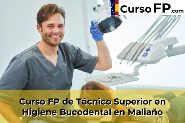 Curso FP de Técnico Superior en Higiene Bucodental en Maliaño