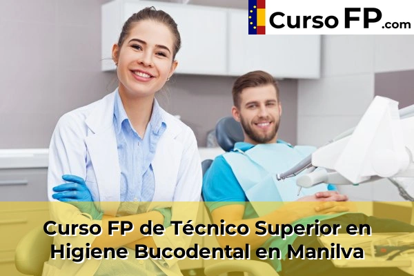 Curso FP de Técnico Superior en Higiene Bucodental en Caleta de Vélez 61 Curso FP de Técnico Superior en Higiene Bucodental en Manilva