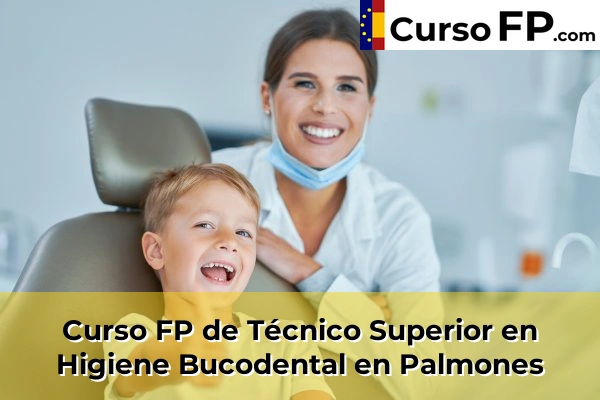Curso FP de Técnico Superior en Higiene Bucodental en Barbate 52 Curso FP de Técnico Superior en Higiene Bucodental en Palmones