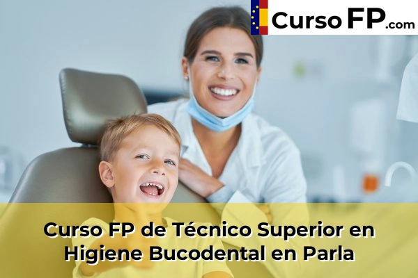 Curso FP de Técnico Superior en Higiene Bucodental en Parla