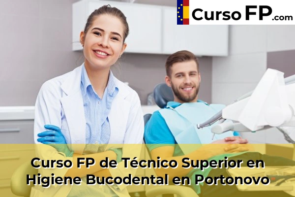 Curso FP de Técnico Superior en Higiene Bucodental en Portonovo