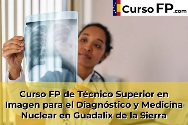 Curso FP de Técnico Superior en Imagen para el Diagnóstico y Medicina Nuclear en Nuevo Baztán 72 Curso FP de Técnico Superior en Imagen para el Diagnóstico y Medicina Nuclear en Guadalix de la Sierra