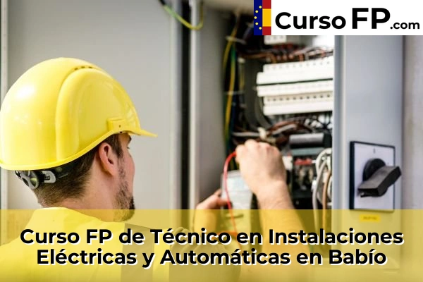 Curso FP de Técnico en Instalaciones Eléctricas y Automáticas en Babío