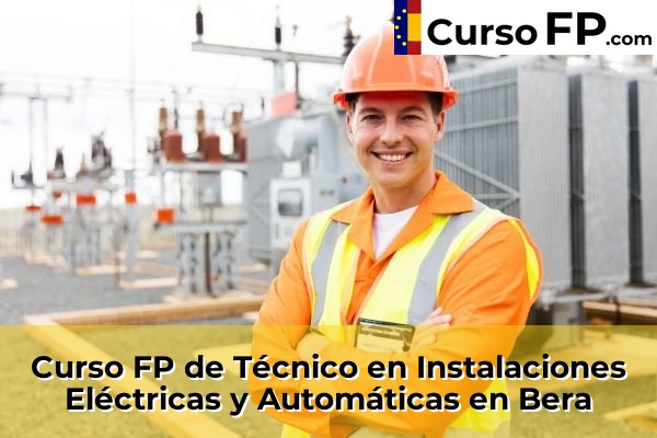 Curso FP de Técnico en Instalaciones Eléctricas y Automáticas en Bera
