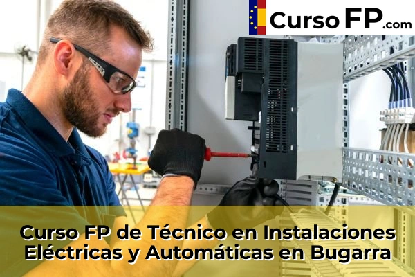Curso FP de Técnico en Instalaciones Eléctricas y Automáticas en Daimús 79 Curso FP de Técnico en Instalaciones Eléctricas y Automáticas en Bugarra