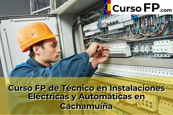 Curso FP de Técnico en Instalaciones Eléctricas y Automáticas en Vilamarín 35 Curso FP de Técnico en Instalaciones Eléctricas y Automáticas en Cachamuíña