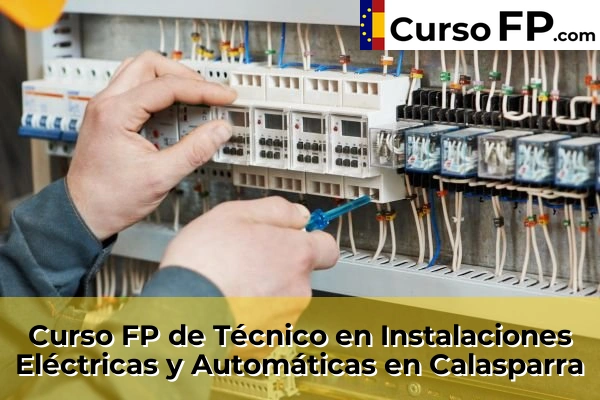Curso FP de Técnico en Instalaciones Eléctricas y Automáticas en Mula 45 Curso FP de Técnico en Instalaciones Eléctricas y Automáticas en Calasparra