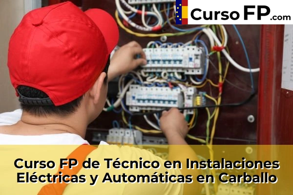 Curso FP de Técnico en Instalaciones Eléctricas y Automáticas en Sada 47 Curso FP de Técnico en Instalaciones Eléctricas y Automáticas en Carballo
