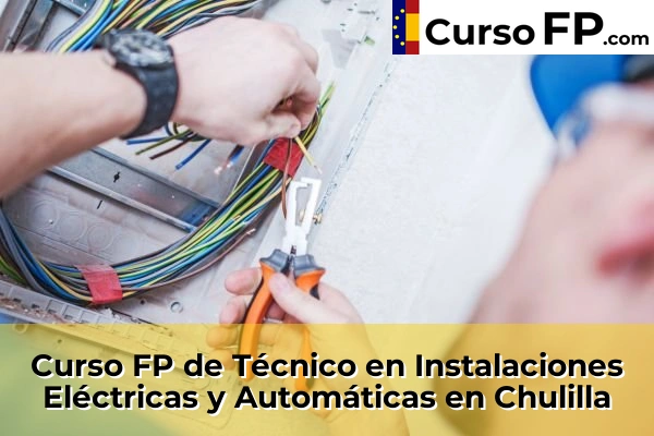 Curso FP de Técnico en Instalaciones Eléctricas y Automáticas en Daimús 98 Curso FP de Técnico en Instalaciones Eléctricas y Automáticas en Chulilla