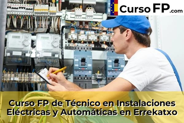 Curso FP de Técnico en Instalaciones Eléctricas y Automáticas en Errekatxo