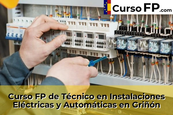Curso FP de Técnico en Instalaciones Eléctricas y Automáticas en Griñón