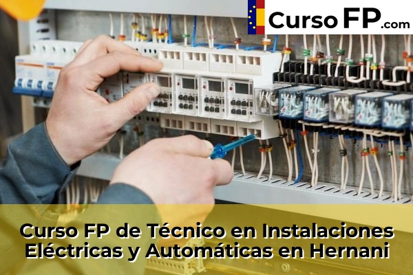Curso FP de Técnico en Instalaciones Eléctricas y Automáticas en Hernani