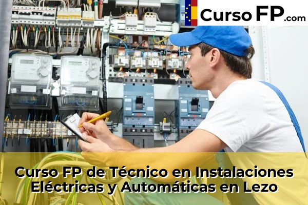 Curso FP de Técnico en Instalaciones Eléctricas y Automáticas en Lezo