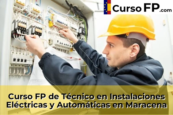 Curso FP de Técnico en Instalaciones Eléctricas y Automáticas en Calahonda 61 Curso FP de Técnico en Instalaciones Eléctricas y Automáticas en Maracena