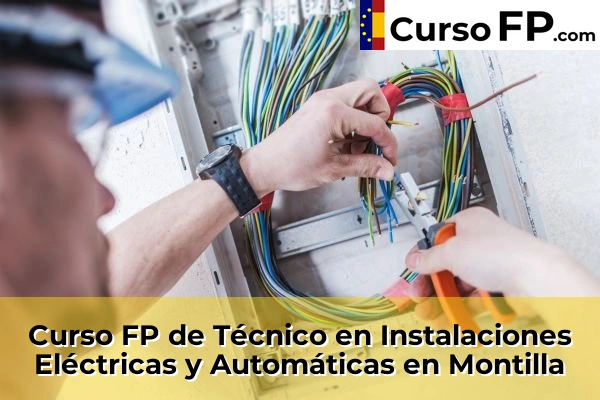 Curso FP de Técnico en Instalaciones Eléctricas y Automáticas en Montilla