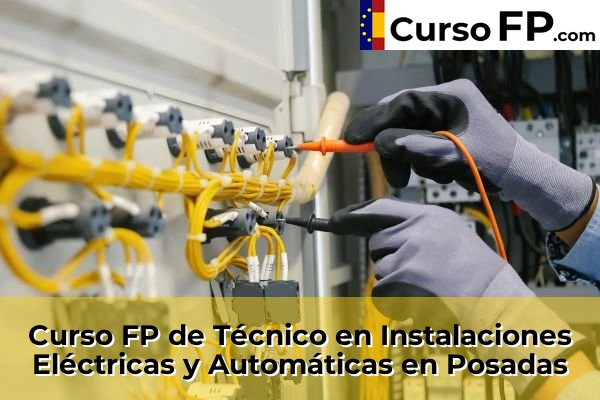 Curso FP de Técnico en Instalaciones Eléctricas y Automáticas en Posadas