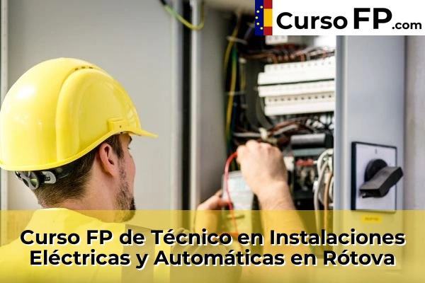 Curso FP de Técnico en Instalaciones Eléctricas y Automáticas en Daimús 189 Curso FP de Técnico en Instalaciones Eléctricas y Automáticas en Rótova