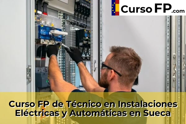 Curso FP de Técnico en Instalaciones Eléctricas y Automáticas en Daimús 202 Curso FP de Técnico en Instalaciones Eléctricas y Automáticas en Sueca