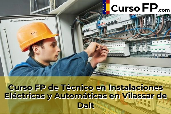 Curso FP de Técnico en Instalaciones Eléctricas y Automáticas en Mataró 162 Curso FP de Técnico en Instalaciones Eléctricas y Automáticas en Vilassar de Dalt