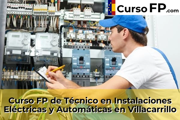 Curso FP de Técnico en Instalaciones Eléctricas y Automáticas en Villacarrillo