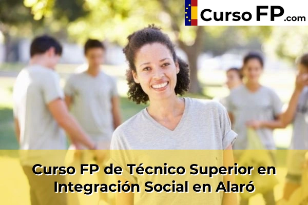 Curso FP de Técnico Superior en Integración Social en Alaró