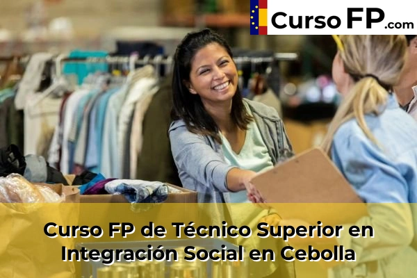 Curso FP de Técnico Superior en Integración Social en Santa Cruz del Retamar 37 Curso FP de Técnico Superior en Integración Social en Cebolla