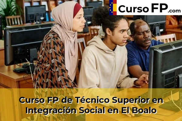 Curso FP de Técnico Superior en Integración Social en Alcorcón 62 Curso FP de Técnico Superior en Integración Social en El Boalo