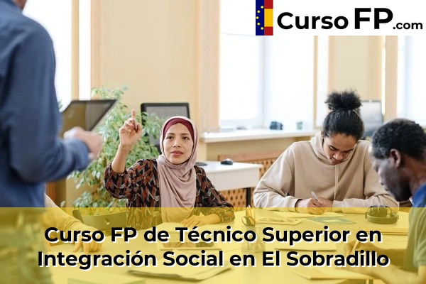 Curso FP de Técnico Superior en Integración Social en la provincia de Tenerife 19 Curso FP de Técnico Superior en Integración Social en El Sobradillo