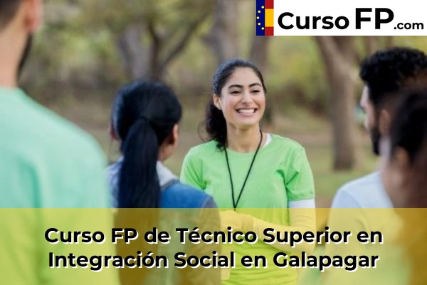 Curso FP de Técnico Superior en Integración Social en Alcorcón 68 Curso FP de Técnico Superior en Integración Social en Galapagar