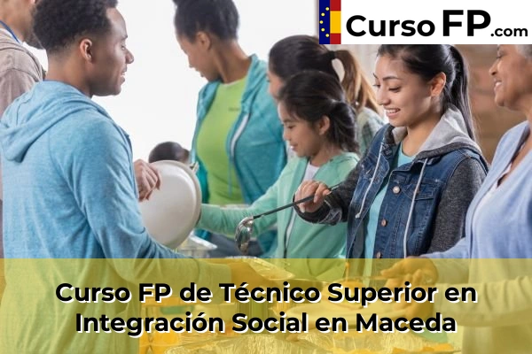 Curso FP de Técnico Superior en Integración Social en Maceda