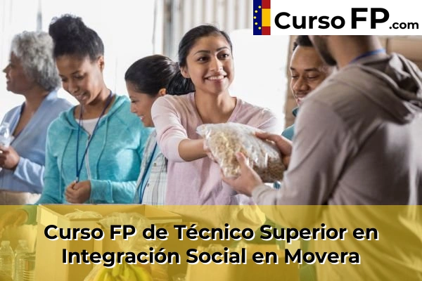 Curso FP de Técnico Superior en Integración Social en Tarazona 44 Curso FP de Técnico Superior en Integración Social en Movera