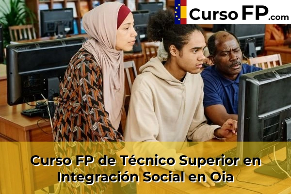 Curso FP de Técnico Superior en Integración Social en Babío 79 Curso FP de Técnico Superior en Integración Social en Oia
