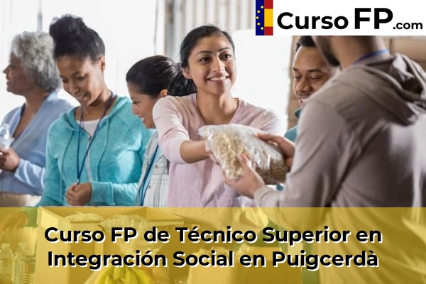 Curso FP de Técnico Superior en Integración Social en Puigcerdà