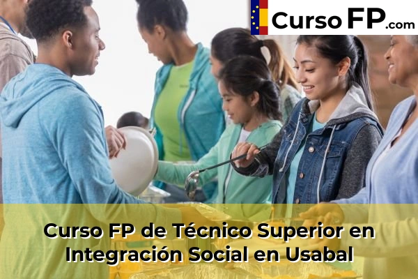 Curso FP de Técnico Superior en Integración Social en Elbarrena 70 Curso FP de Técnico Superior en Integración Social en Usabal