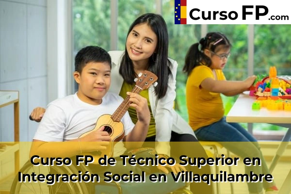 Curso FP de Técnico Superior en Integración Social en Villaquilambre