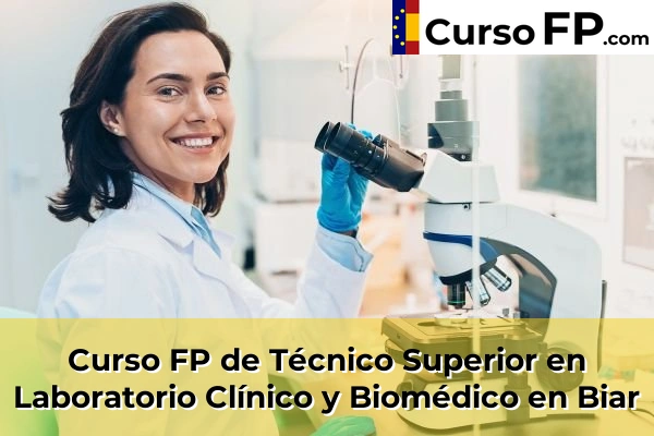 Curso FP de Técnico Superior en Laboratorio Clínico y Biomédico en Beniarbeig 45 Curso FP de Técnico Superior en Laboratorio Clínico y Biomédico en Biar