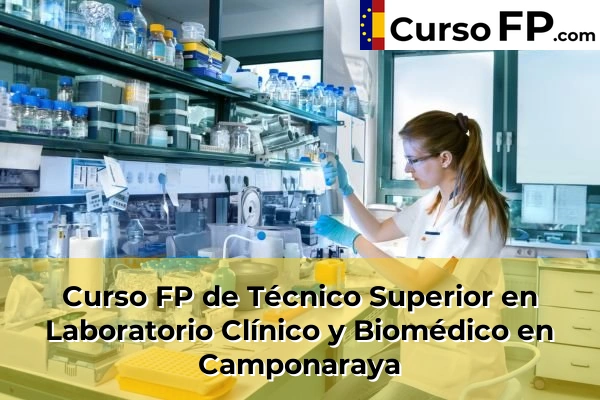 Curso FP de Técnico Superior en Laboratorio Clínico y Biomédico en Astorga 31 Curso FP de Técnico Superior en Laboratorio Clínico y Biomédico en Camponaraya