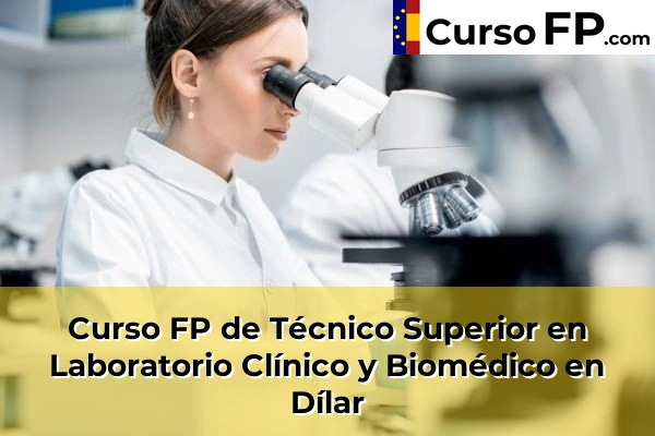 Curso FP de Técnico Superior en Laboratorio Clínico y Biomédico en Caleta-La Guardia 46 Curso FP de Técnico Superior en Laboratorio Clínico y Biomédico en Dílar