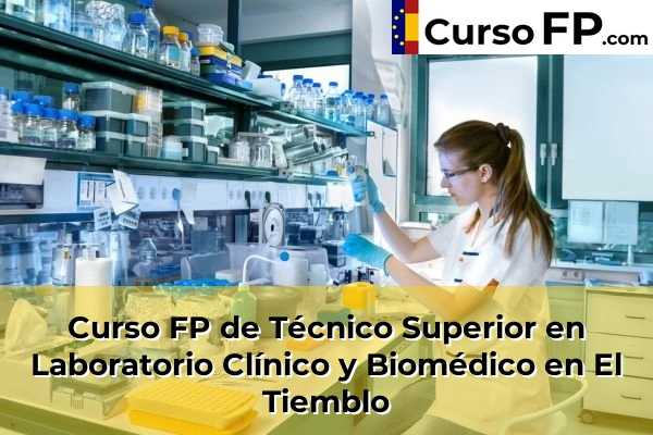 Curso FP de Técnico Superior en Laboratorio Clínico y Biomédico en Arévalo 34 Curso FP de Técnico Superior en Laboratorio Clínico y Biomédico en El Tiemblo