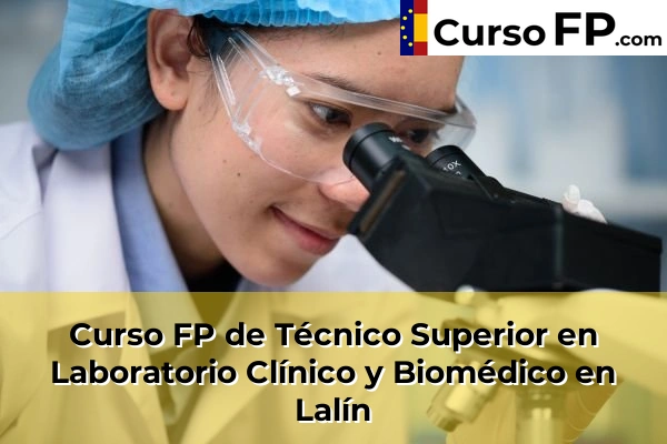Curso FP de Técnico Superior en Laboratorio Clínico y Biomédico en Lalín