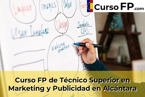 Curso FP de Técnico Superior en Marketing y Publicidad en Montánchez 30 Curso FP de Técnico Superior en Marketing y Publicidad en Alcántara