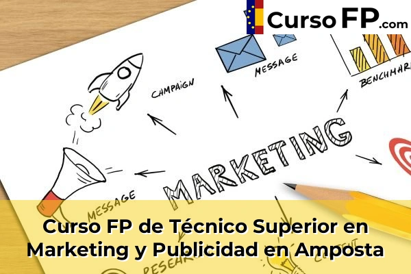 Curso FP de Técnico Superior en Marketing y Publicidad en Amposta