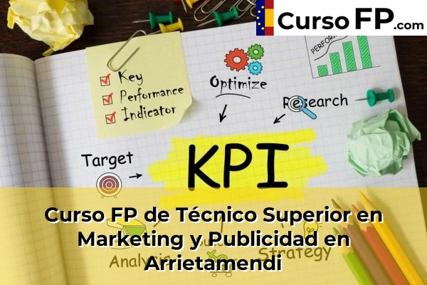 Curso FP de Técnico Superior en Marketing y Publicidad en la provincia de Guipúzcoa 5 Curso FP de Técnico Superior en Marketing y Publicidad en Arrietamendi