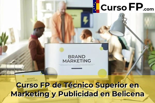 Curso FP de Técnico Superior en Marketing y Publicidad en la provincia de Granada 10 Curso FP de Técnico Superior en Marketing y Publicidad en Belicena