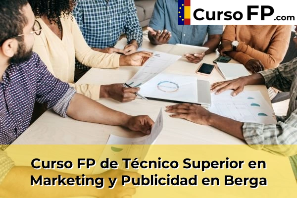 Curso FP de Técnico Superior en Marketing y Publicidad en la provincia de Barcelona 12 Curso FP de Técnico Superior en Marketing y Publicidad en Berga