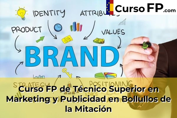 Curso FP de Técnico Superior en Marketing y Publicidad en Marchena 35 Curso FP de Técnico Superior en Marketing y Publicidad en Bollullos de la Mitación